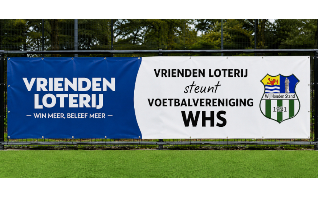 Vrienden Loterij steunt WHS met groot sponsordoek