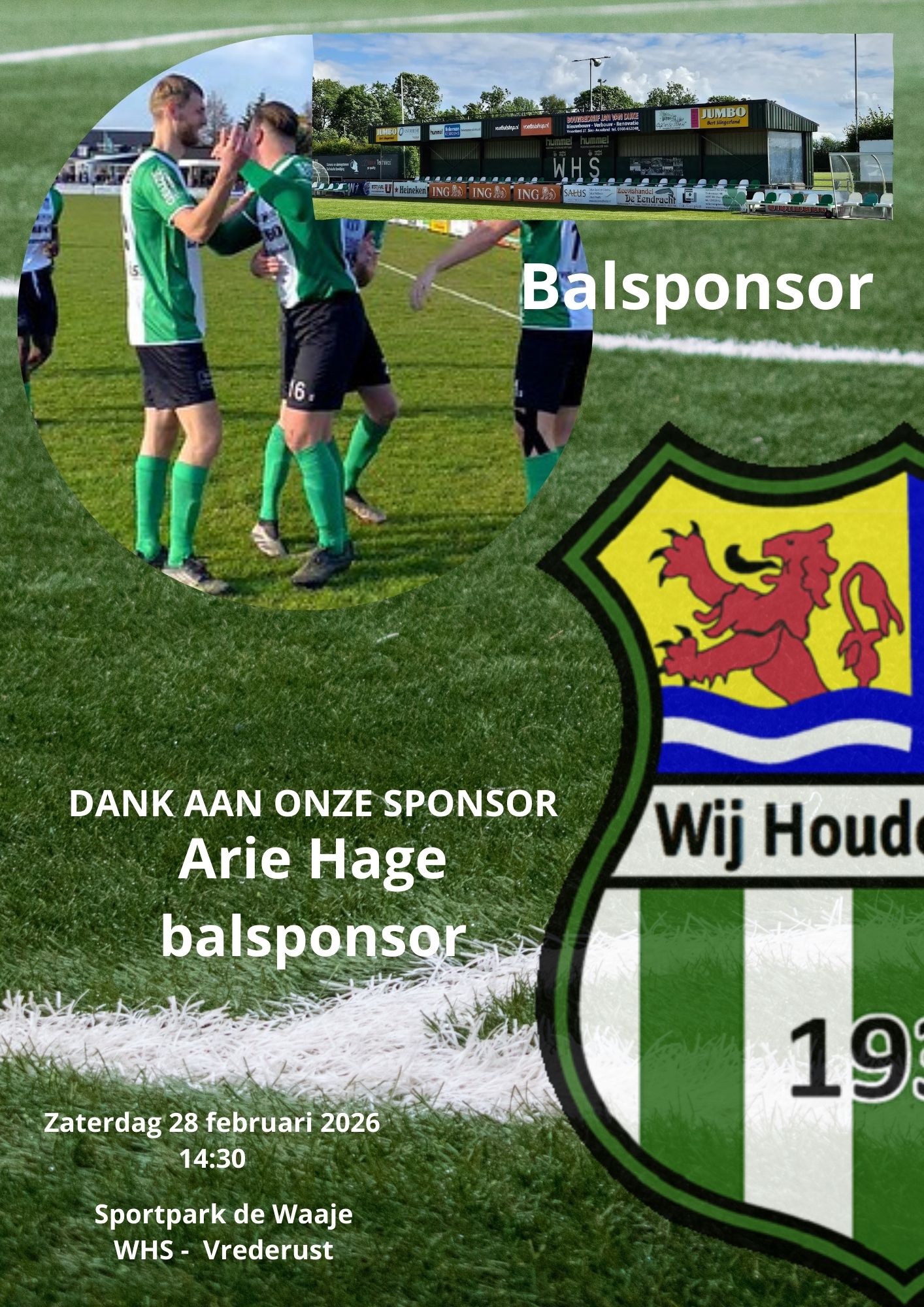 Arie Hage balsponsor tijdens de wedstrijd WHS – Vrederust op 28 februari 2026